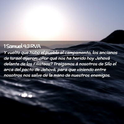 Picture 02 - 1 Samuel 4:3 RVA - Y vuelto que hubo el pueblo al campamento, los - Bible Verse Picture