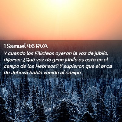 Picture 02 - 1 Samuel 4:6 RVA - Y cuando los Filisteos oyeron la voz de júbilo, - Bible Verse Picture