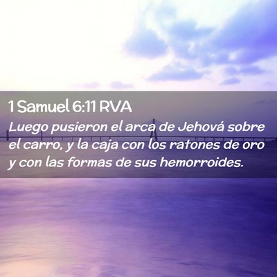 Picture 02 - 1 Samuel 6:11 RVA - Luego pusieron el arca de Jehová sobre el carro, - Bible Verse Picture