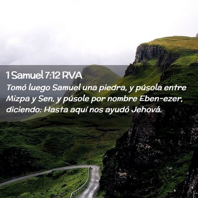 Picture 02 - 1 Samuel 7:12 RVA - Tomó luego Samuel una piedra, y púsola entre - Bible Verse Picture