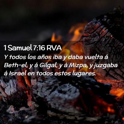 Picture 02 - 1 Samuel 7:16 RVA - Y todos los años iba y daba vuelta á Beth-el, y - Bible Verse Picture