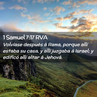Picture 02 - 1 Samuel 7:17 RVA - Volvíase después á Rama, porque allí estaba - Bible Verse Picture