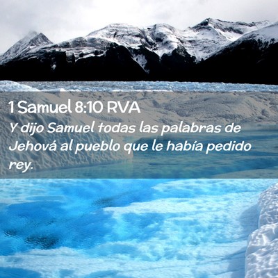 Picture 02 - 1 Samuel 8:10 RVA - Y dijo Samuel todas las palabras de Jehová al - Bible Verse Picture