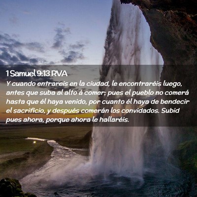 Picture 02 - 1 Samuel 9:13 RVA - Y cuando entrareis en la ciudad, le encontraréis - Bible Verse Picture