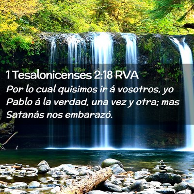 Picture 02 - 1 Tesalonicenses 2:18 RVA - Por lo cual quisimos ir á vosotros, yo Pablo á - Bible Verse Picture