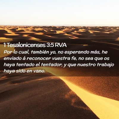 Picture 02 - 1 Tesalonicenses 3:5 RVA - Por lo cual, también yo, no esperando más, he - Bible Verse Picture