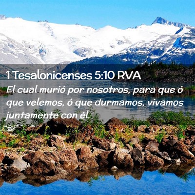 Picture 02 - 1 Tesalonicenses 5:10 RVA - El cual murió por nosotros, para que ó que - Bible Verse Picture