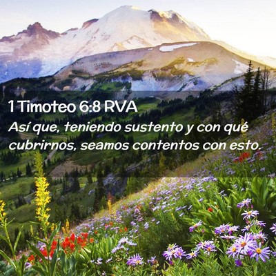 Picture 02 - 1 Timoteo 6:8 RVA - Así que, teniendo sustento y con qué cubrirnos, - Bible Verse Picture