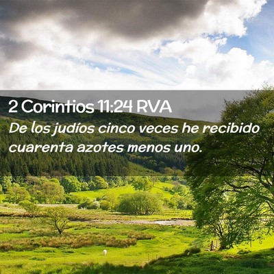 Picture 02 - 2 Corintios 11:24 RVA - De los judíos cinco veces he recibido cuarenta - Bible Verse Picture