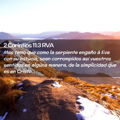 Picture 02 - 2 Corintios 11:3 RVA - Mas temo que como la serpiente engaño á Eva con - Bible Verse Picture