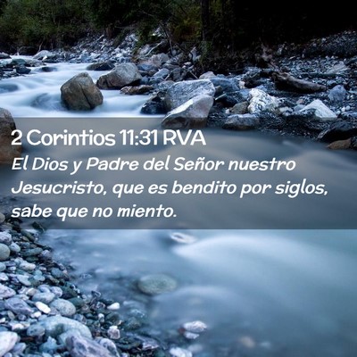 Picture 02 - 2 Corintios 11:31 RVA - El Dios y Padre del Señor nuestro Jesucristo, - Bible Verse Picture