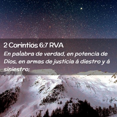 Picture 02 - 2 Corintios 6:7 RVA - En palabra de verdad, en potencia de Dios, en - Bible Verse Picture