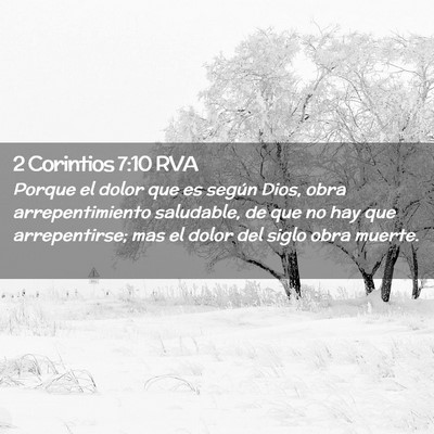 Picture 02 - 2 Corintios 7:10 RVA - Porque el dolor que es según Dios, obra - Bible Verse Picture