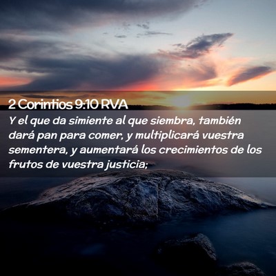 Picture 02 - 2 Corintios 9:10 RVA - Y el que da simiente al que siembra, también - Bible Verse Picture