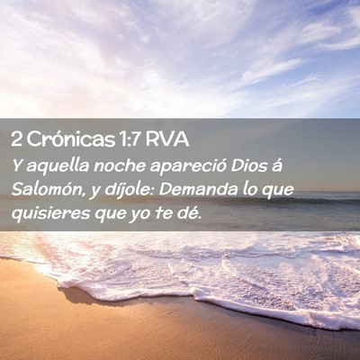Picture 02 - 2 Crónicas 1:7 RVA - Y aquella noche apareció Dios á Salomón, y - Bible Verse Picture