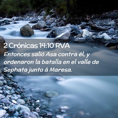 Picture 02 - 2 Crónicas 14:10 RVA - Entonces salió Asa contra él, y ordenaron la - Bible Verse Picture
