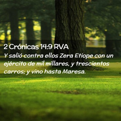 Picture 02 - 2 Crónicas 14:9 RVA - Y salió contra ellos Zera Etiope con un - Bible Verse Picture