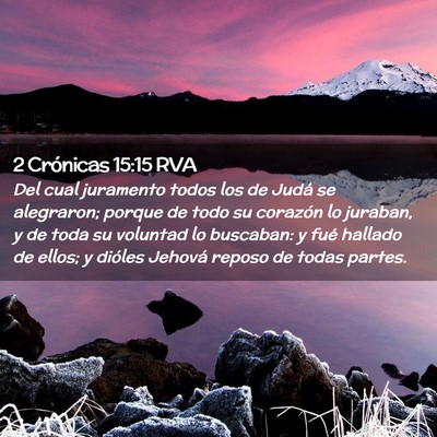Picture 02 - 2 Crónicas 15:15 RVA - Del cual juramento todos los de Judá se - Bible Verse Picture