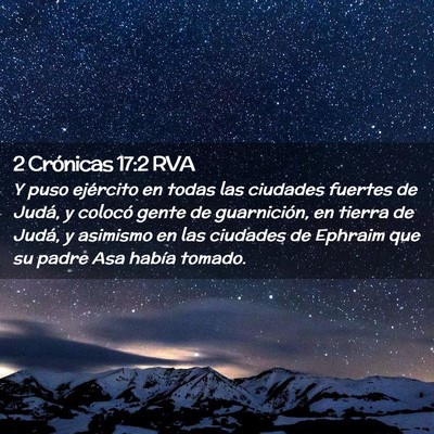 Picture 02 - 2 Crónicas 17:2 RVA - Y puso ejército en todas las ciudades fuertes de - Bible Verse Picture