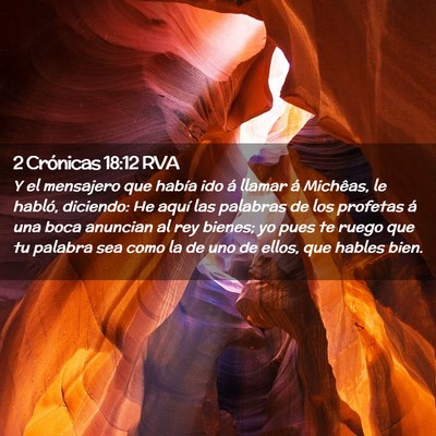 Picture 02 - 2 Crónicas 18:12 RVA - Y el mensajero que había ido á llamar á - Bible Verse Picture