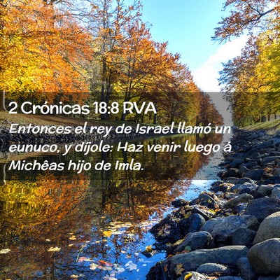 Picture 02 - 2 Crónicas 18:8 RVA - Entonces el rey de Israel llamó un eunuco, y - Bible Verse Picture