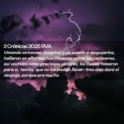 Picture 02 - 2 Crónicas 20:25 RVA - Viniendo entonces Josaphat y su pueblo á - Bible Verse Picture