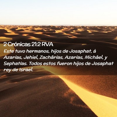 Picture 02 - 2 Crónicas 21:2 RVA - Este tuvo hermanos, hijos de Josaphat, á - Bible Verse Picture