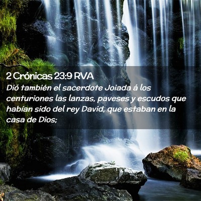 Picture 02 - 2 Crónicas 23:9 RVA - Dió también el sacerdote Joiada á los - Bible Verse Picture