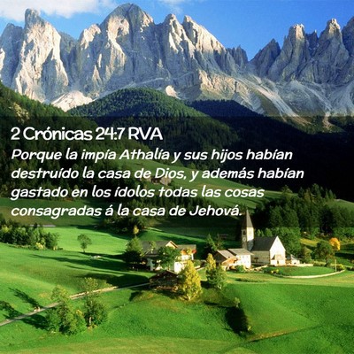 Picture 02 - 2 Crónicas 24:7 RVA - Porque la impía Athalía y sus hijos habían - Bible Verse Picture