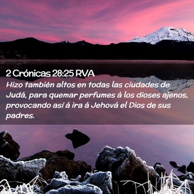 Picture 02 - 2 Crónicas 28:25 RVA - Hizo también altos en todas las ciudades de - Bible Verse Picture