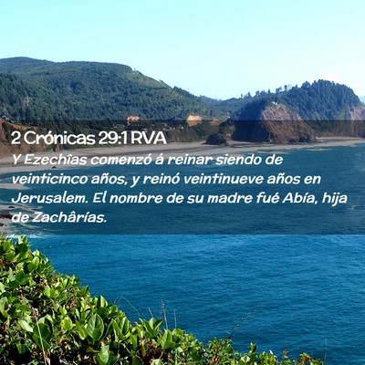 Picture 02 - 2 Crónicas 29:1 RVA - Y Ezechîas comenzó á reinar siendo de - Bible Verse Picture