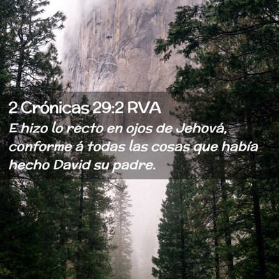 Picture 02 - 2 Crónicas 29:2 RVA - E hizo lo recto en ojos de Jehová, conforme á - Bible Verse Picture