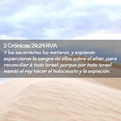 Picture 02 - 2 Crónicas 29:24 RVA - Y los sacerdotes los mataron, y expiando - Bible Verse Picture