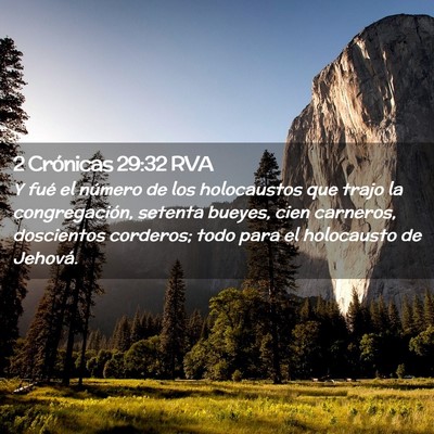 Picture 02 - 2 Crónicas 29:32 RVA - Y fué el número de los holocaustos que trajo la - Bible Verse Picture