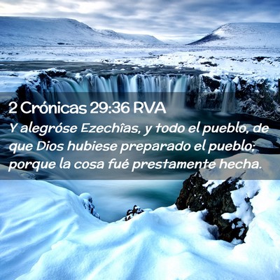 Picture 02 - 2 Crónicas 29:36 RVA - Y alegróse Ezechîas, y todo el pueblo, de que - Bible Verse Picture