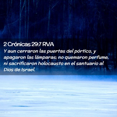 Picture 02 - 2 Crónicas 29:7 RVA - Y aun cerraron las puertas del pórtico, y - Bible Verse Picture