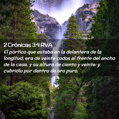 Picture 02 - 2 Crónicas 3:4 RVA - El pórtico que estaba en la delantera de la - Bible Verse Picture