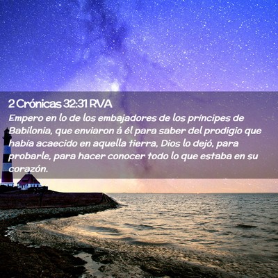 Picture 02 - 2 Crónicas 32:31 RVA - Empero en lo de los embajadores de los príncipes - Bible Verse Picture