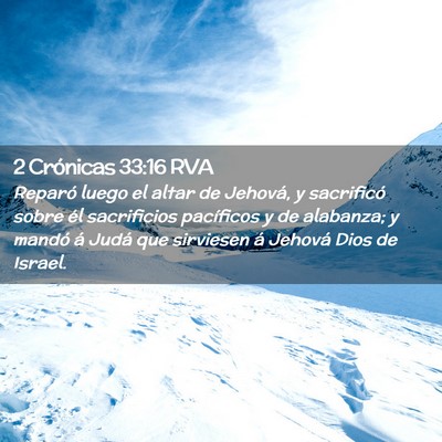 Picture 02 - 2 Crónicas 33:16 RVA - Reparó luego el altar de Jehová, y sacrificó - Bible Verse Picture
