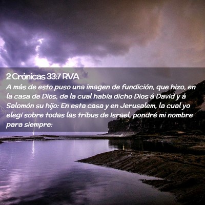 Picture 02 - 2 Crónicas 33:7 RVA - A más de esto puso una imagen de fundición, que - Bible Verse Picture