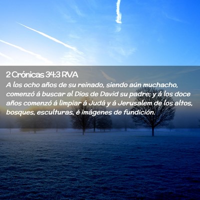 Picture 02 - 2 Crónicas 34:3 RVA - A los ocho años de su reinado, siendo aún - Bible Verse Picture