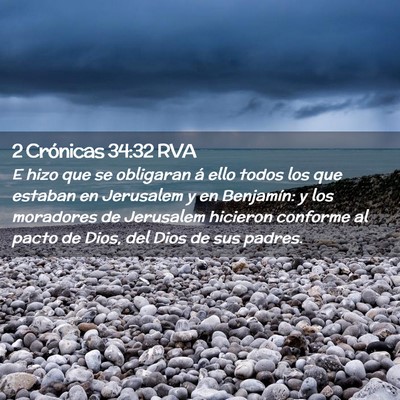 Picture 02 - 2 Crónicas 34:32 RVA - E hizo que se obligaran á ello todos los que - Bible Verse Picture