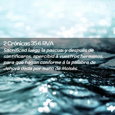 Picture 02 - 2 Crónicas 35:6 RVA - Sacrificad luego la pascua: y después de - Bible Verse Picture