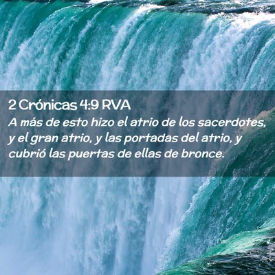 Picture 02 - 2 Crónicas 4:9 RVA - A más de esto hizo el atrio de los sacerdotes, y - Bible Verse Picture