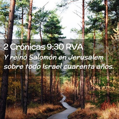 Picture 02 - 2 Crónicas 9:30 RVA - Y reinó Salomón en Jerusalem sobre todo Israel - Bible Verse Picture