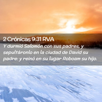 Picture 02 - 2 Crónicas 9:31 RVA - Y durmió Salomón con sus padres, y - Bible Verse Picture