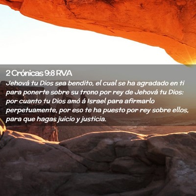 Picture 02 - 2 Crónicas 9:8 RVA - Jehová tu Dios sea bendito, el cual se ha - Bible Verse Picture