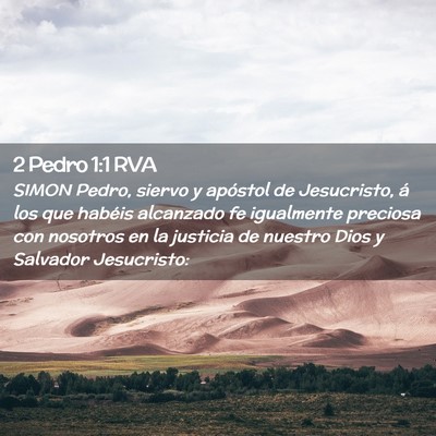 Picture 02 - 2 Pedro 1:1 RVA - SIMON Pedro, siervo y apóstol de Jesucristo, á - Bible Verse Picture