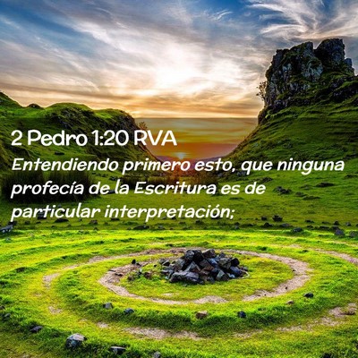 Picture 02 - 2 Pedro 1:20 RVA - Entendiendo primero esto, que ninguna profecía - Bible Verse Picture