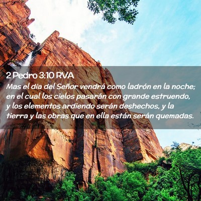 Picture 02 - 2 Pedro 3:10 RVA - Mas el día del Señor vendrá como ladrón en la - Bible Verse Picture